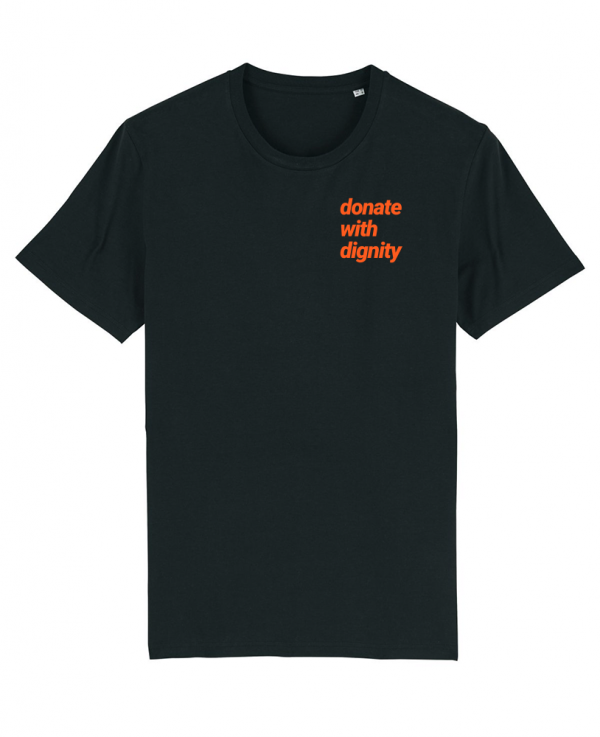 donate with dignity T-shirt Black